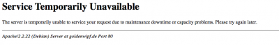 servicetempunavailable.png (21.23 KiB) 5319 mal betrachtet Die Fehlermeldung, die ich bekomme, wenn ich die Seite aufrufe.