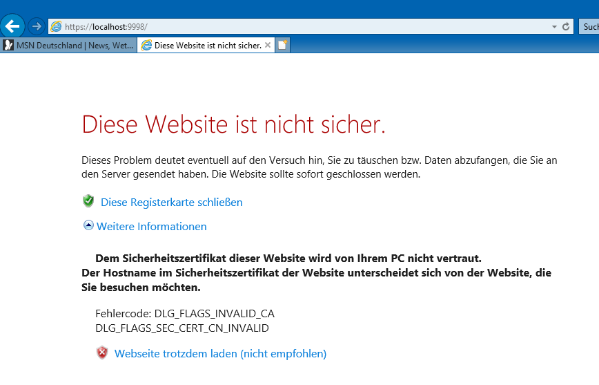 Der alte Internet-Explorer funktioniert wie erwartet... ich lasse die &quot;Webseite weiter laden&quot; und danach wird index.html angezeigt.